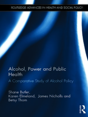 cover image of Alcohol, Power and Public Health